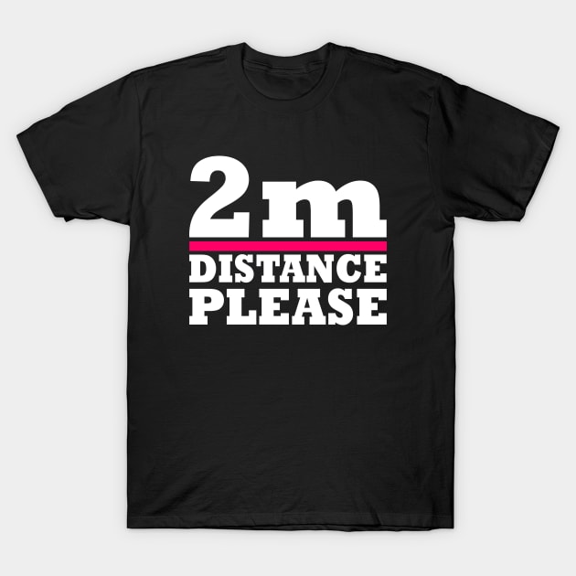 keep distance T-Shirt by Milaino